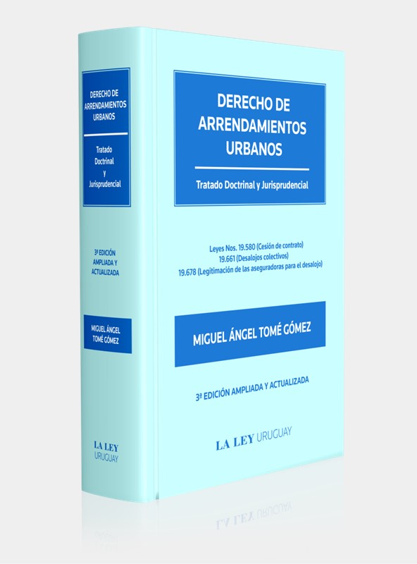 DERECHO DE ARRENDAMIENTOS URBANOS | 3ra Edición Actualizada y Ampliada