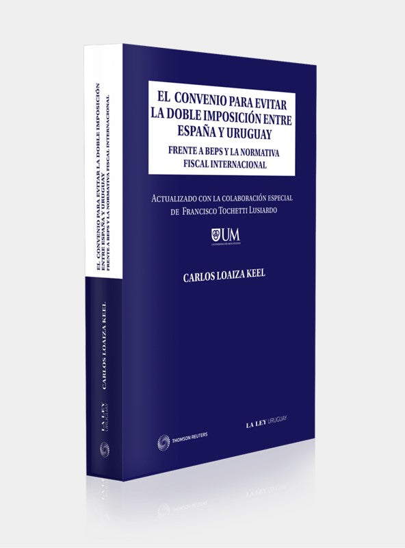EL CONVENIO PARA EVITAR LA DOBLE IMPOSICIÓN ENTRE ESPAÑA Y URUGUAY