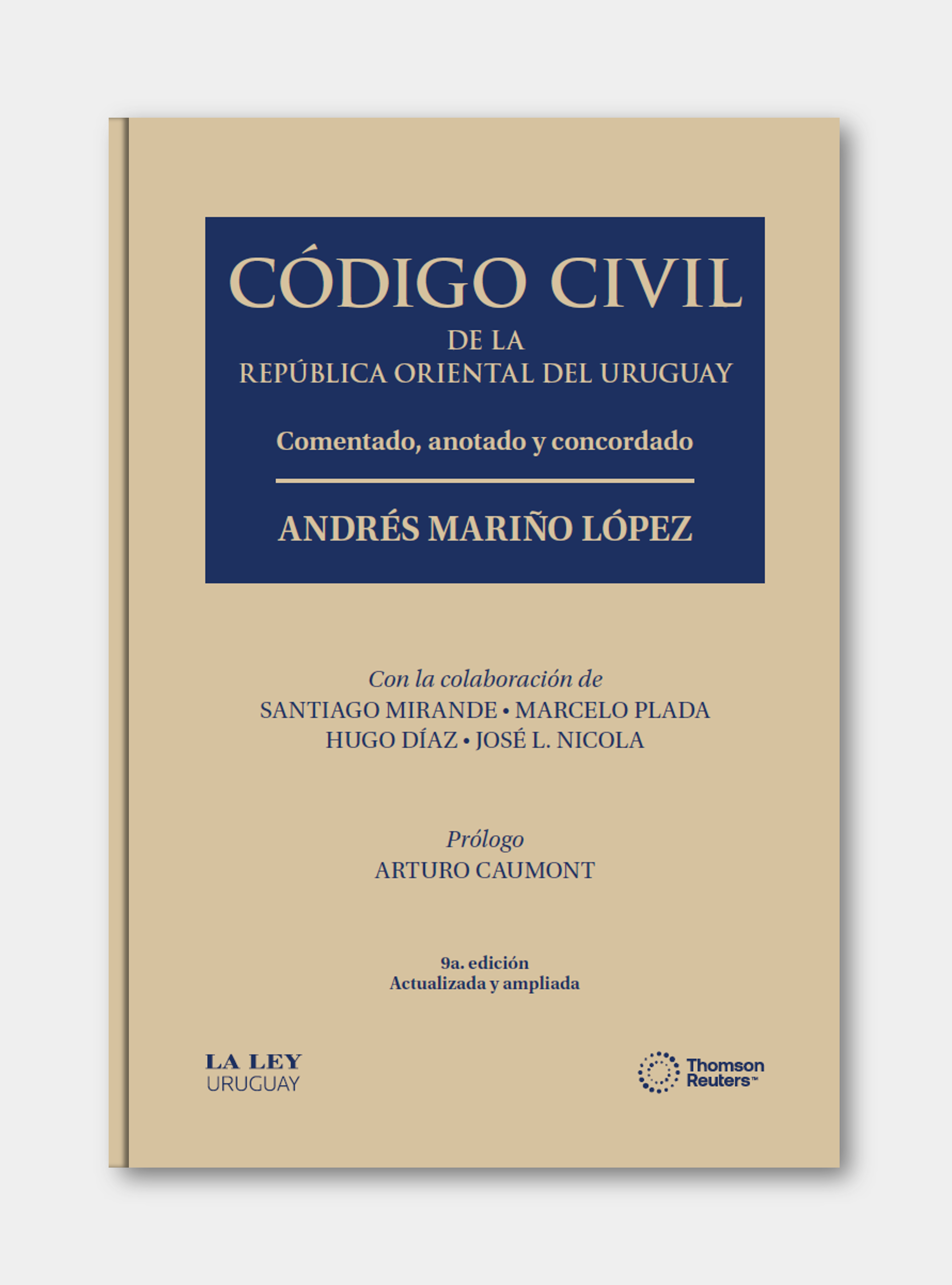 CÓDIGO CIVIL DE LA REPÚBLICA ORIENTAL DEL URUGUAY. Comentado, anotado ...