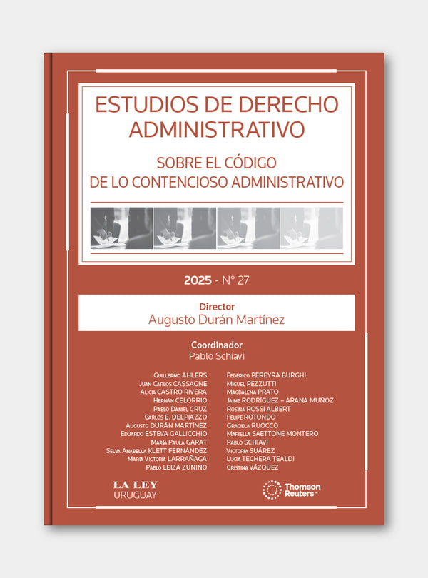 Revista ESTUDIOS DE DERECHO ADMINISTRATIVO N° 27. Sobre el Código de lo Contencioso Administrativo