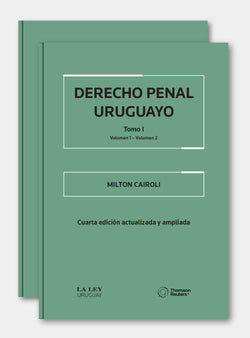 DERECHO PENAL URUGUAYO | Cuarta edición actualizada y ampliada